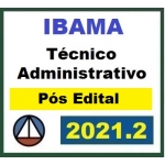 IBAMA - Técnico Administrativo - Pós Edital - Reta Final (CERS 2021.2)